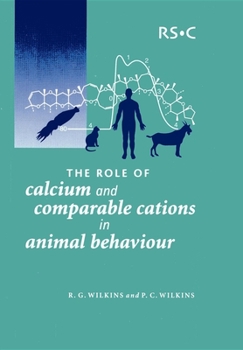 The Role of Calcium and Comparable Cations in Animal Behaviour