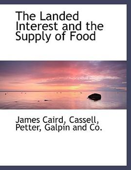 The Landed Interest and the Supply of Food