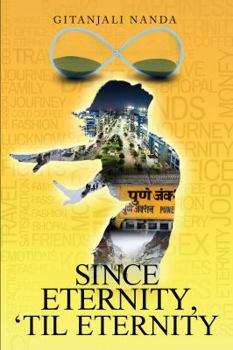 Paperback Since Eternity 'Til Eternity Book