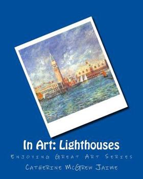 Paperback In Art: Lighthouses Book