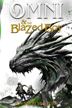 Paperback Omni and the Blazed Boy Book