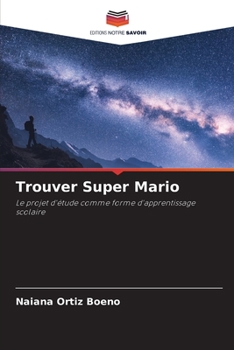 Paperback Trouver Super Mario [French] Book