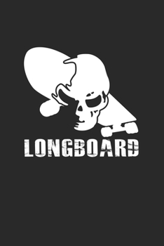 Longboard: 6x9 Longboarding | blank with numbers paper | notebook | notes
