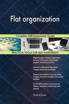 Paperback Flat Organization Complete Self-Assessment Guide Book