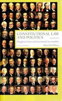 Paperback Constitutional Law and Politics: Struggles for Power and Governmental Accountability Book