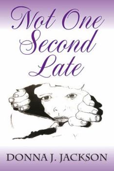 Paperback Not One Second Late Book