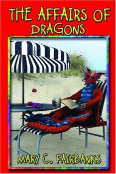 Paperback The Affairs of Dragons Book