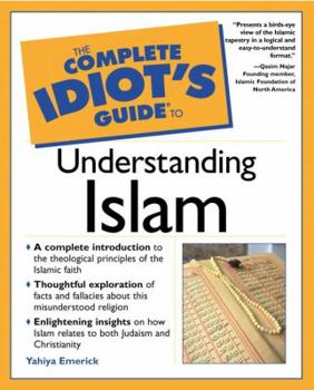 Paperback The Complete Idiot's Guide to Understanding Islam Book