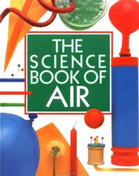 Hardcover The Science Book of Air: The Harcourt Brace Science Series Book