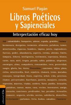 Paperback Libros Poéticos y Sapienciales: Interpretación eficaz hoy [Spanish] Book