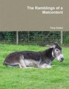 Paperback The Ramblings of a Malcontent Book