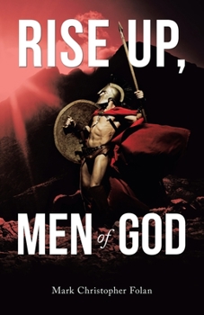 Paperback Rise Up, Men of God Book
