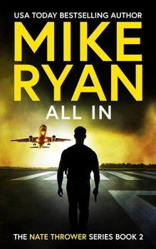 All in (The Nate Thrower Series) - Book #2 of the Nate Thrower