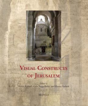 Paperback Visual Constructs of Jerusalem Book