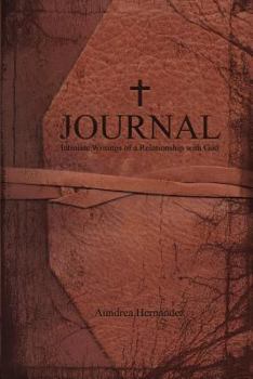 Paperback Journal: Intimate Writings of a Relationship with God Book