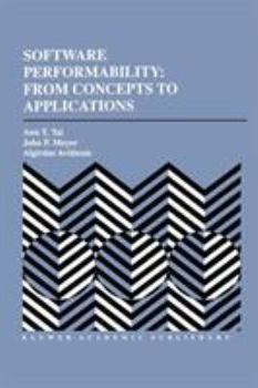Hardcover Software Performability: From Concepts to Applications Book