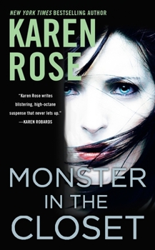 Monster in the Closet - Book #19 of the Romantic Suspense