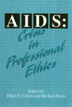 Paperback Aids: Crisis in Professional Ethics Book
