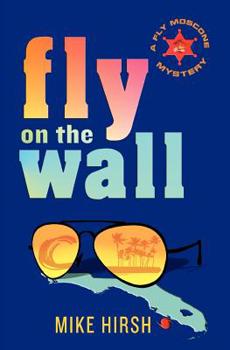 Paperback Fly on the Wall: A Fly Moscone Mystery Book