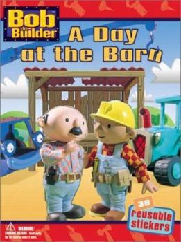 A Day At The Barn - Book  of the Bob The Builder