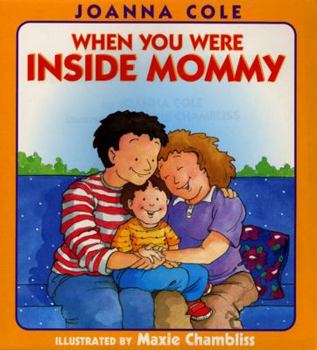 Hardcover When You Were Inside Mommy Book