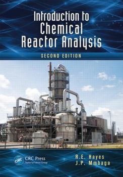 Paperback Introduction to Chemical Reactor Analysis Book