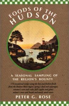 Paperback Foods of the Hudson: A Seasonal Sampling of the Region's Bounty Book