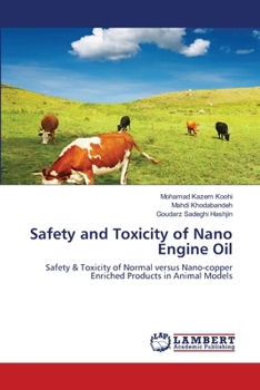 Paperback Safety and Toxicity of Nano Engine Oil Book