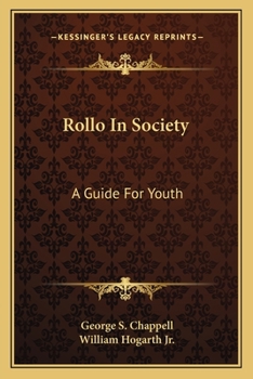 Paperback Rollo In Society: A Guide For Youth Book