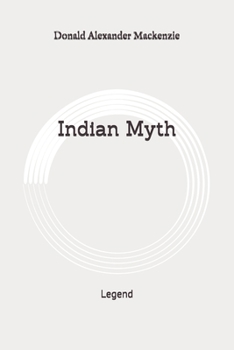 Paperback Indian Myth: Legend: Original Book