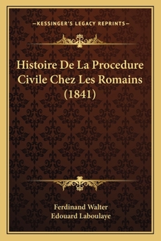 Paperback Histoire De La Procedure Civile Chez Les Romains (1841) [French] Book
