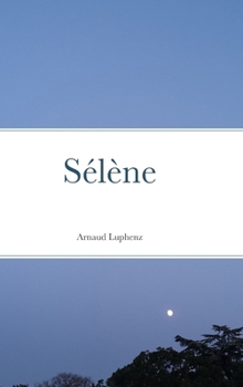 Hardcover Sélène [French] Book