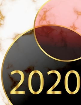 Paperback 2020: Marble Luxury 2020 Organizer; Monthly and Weekly 2020 Planner Journal Book