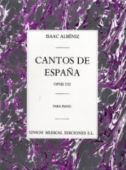 Paperback Cantos de Espana Op. 232 Complete: Piano Book