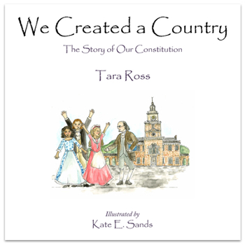 Hardcover We Created a Country: The Story of Our Constitution Book