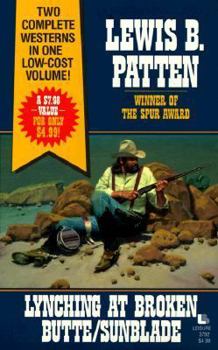 Paperback Lynching at Broken Butte / Sunblade Book