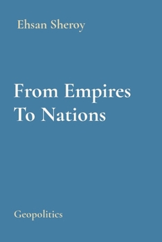 Paperback From Empires To Nations: Geopolitics Book