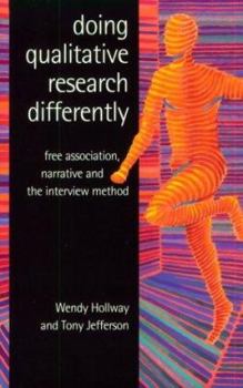 Paperback Doing Qualitative Research Differently: Free Association, Narrative and the Interview Method Book