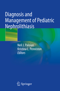 Paperback Diagnosis and Management of Pediatric Nephrolithiasis Book