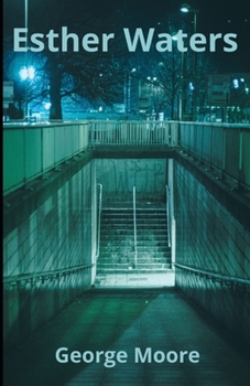 Paperback Esther Waters Illustrated Book