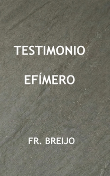 Testimonio efímero: Crímenes, códices y laberintos" (MISTERIO/ SUSPENSE) (Spanish Edition)
