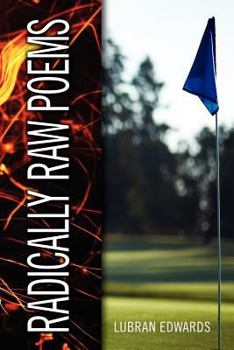 Paperback Radically Raw Poems Book