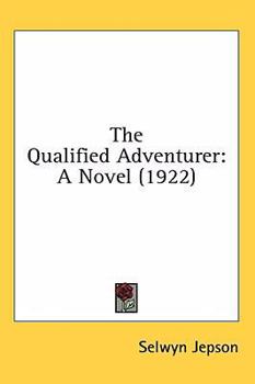 The Qualified Adventurer - Book #1 of the Ian MacArthur