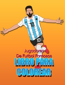Paperback Jugadores De Futbol Famosos [Spanish] Book