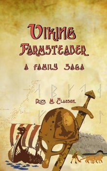 Hardcover Viking Farmsteader - A Family Saga Book