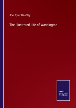 Paperback The Illustrated Life of Washington Book