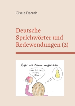 Paperback Deutsche Sprichwörter und Redewendungen: Band 2 [German] Book