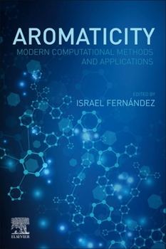 Paperback Aromaticity: Modern Computational Methods and Applications Book