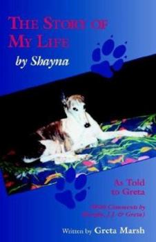 Paperback The Story of My Life - By Shayna Book