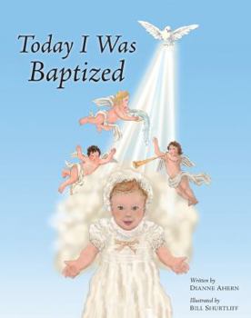 Hardcover Today I Was Baptized by Dianne Ahern (2009) Hardcover Book